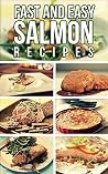 Fast And Easy Salmon Recipes Fast And Easy Salmon Recipes