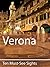 Ten Must-See Sights: Verona