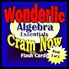 Wonderlic Prep Test ALGEBRA REVIEW Flash Cards--CRAM NOW!--Wonderlic Exam Review Book & Study Guide (Cram Now! Wonderlic Study Guide 3)