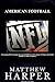 NFL (American Football): Amazing Facts, Awesome Interactive Trivia, Cool Pictures & Fun Quiz for Kids - The BEST Book Strategy That Helps Guide Children ... Imagination!: Sports (Did You Know 33)