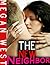 The New Neighbor (Cuckold, Cougar Erotica)