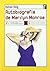 Autobiografía de Marilyn Monroe by Rafael Reig
