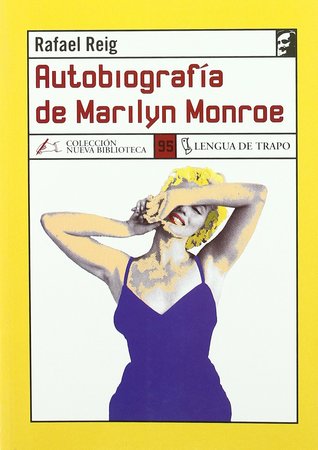 Autobiografía de Marilyn Monroe