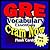 GRE Prep Test ESSENTIAL VOCABULARY Flash Cards--CRAM NOW!--GRE Exam Review Book & Study Guide (Cram Now! GRE Study Guide 1)