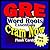 GRE Prep Test WORD ROOTS Flash Cards--CRAM NOW!--GRE Exam Review Book & Study Guide (Cram Now! GRE Study Guide 3)