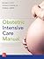 Obstetric Intensive Care Manual by Michael R. Foley