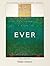 Ever