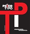 Psico Typo: Psicología Tipográfica