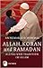 Allah, Koran und Ramadan: Alltag und Tradition im Islam