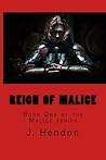 Reign of Malice
