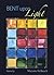 Bent Upon Light by Marjorie Stelmach