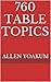 760 Table Topics