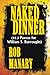 Naked Dinner (33.3 Poems for William S. Burroughs & Inspired by David Bowie): Three Collections of Cut-up Poetry