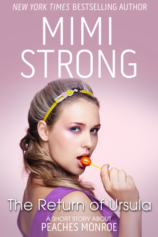 The Return of Ursula (Peaches Monroe, #3.5)