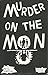 Murder on the Mon (Pittsburgh River Trilogy, #2)