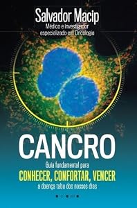 Cancro: Conhecer, Confortar, Vencer