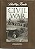 The Civil War: A Narrative,...