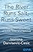 The River Runs Salt, Runs Sweet: A Young Woman's Story of Love, Loss and Survival