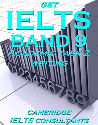 Get IELTS Band 9 - 15 Model Essays for Academic Task 2 Writing (Kindle Edition)