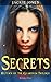 Secrets (Return of the Guardian Trilogy, #1)