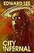 City Infernal (City Inferna...