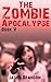 The Zombie Apocalypse by Jason Brandon