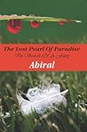 The Lost Pearl of Paradise  by Abiral