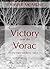 Victory Over the Vorac