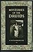 Mysteries of the Druids