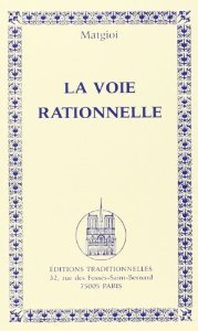 La Voie Rationnelle (Unknown Binding)