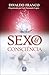Sexo e Consciência