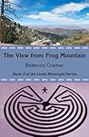 The View from Frog Mountain (Linda Bluenight Series Book 2) The View from Frog Mountain (Linda Bluenight Series Book 2)