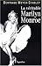 La véritable Marilyn Monroe by Bertrand Meyer-Stabley