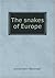 The snakes of Europe