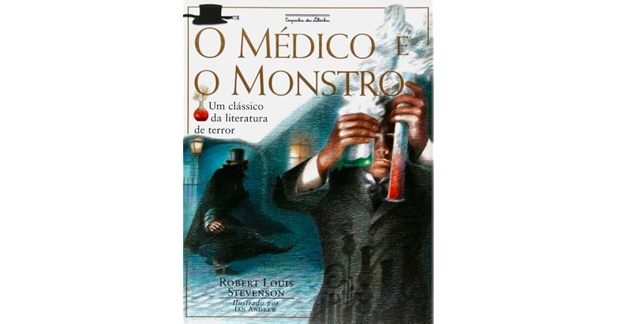 O Médico e o Monstro by Michael Lawrence O Médico e o Monstro by Michael Lawrence