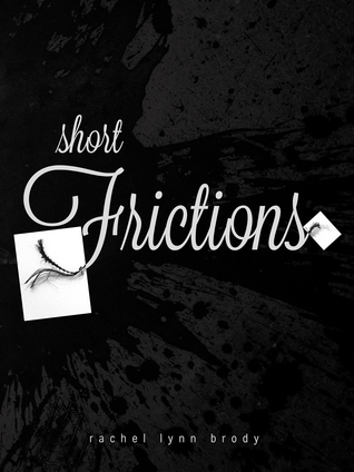 Short Frictions