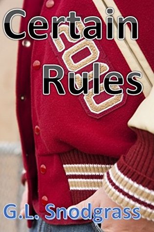 Certain Rules (Too Many Rules, #1)