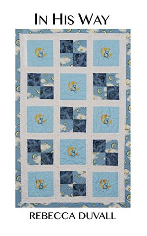 In His Way (Kindle Edition)