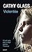 Violentée (Récits, témoignages) by Cathy Glass