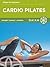 Cardio Pilates: Pilates for Beginners
