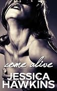 Come Alive (The Cityscape, #2) 