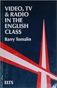 Video, TV and Radio in the English Class