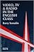 Video, TV and Radio in the English Class by Barry Tomalin