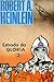 Estrada da Glória by Robert A. Heinlein