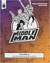 The Middleman - Volume 2 by Javier Grillo-Marxuach