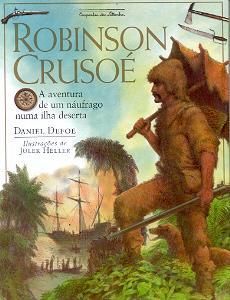 Robinson Crusoé: A aventura de um náufrago numa ilha deserta