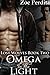 Omega in the Light (Lost Wolves, #2)