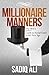 Millionaire Manners: The Me...