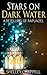 Stars on Dark Water: A Rete...