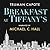Breakfast at Tiffany's